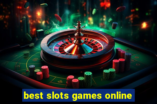 best slots games online