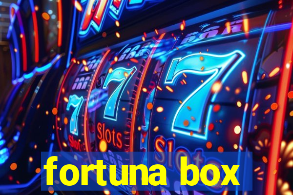 fortuna box