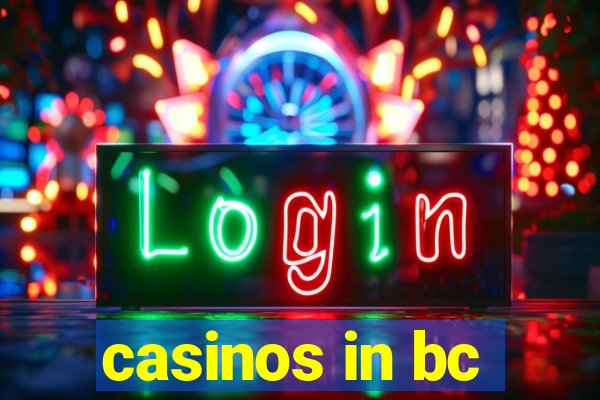 casinos in bc