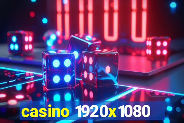 casino 1920x1080