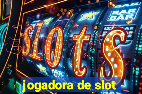 jogadora de slot