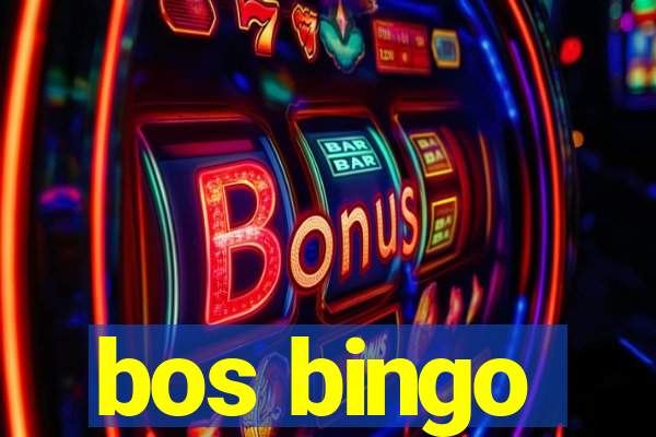 bos bingo