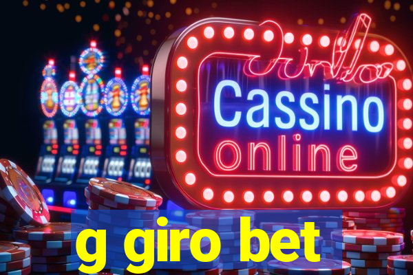 g giro bet