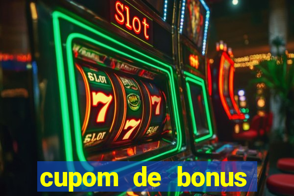 cupom de bonus estrela bet