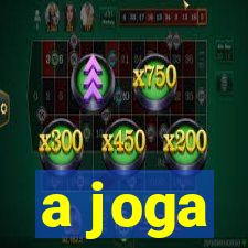 a joga