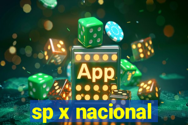 sp x nacional