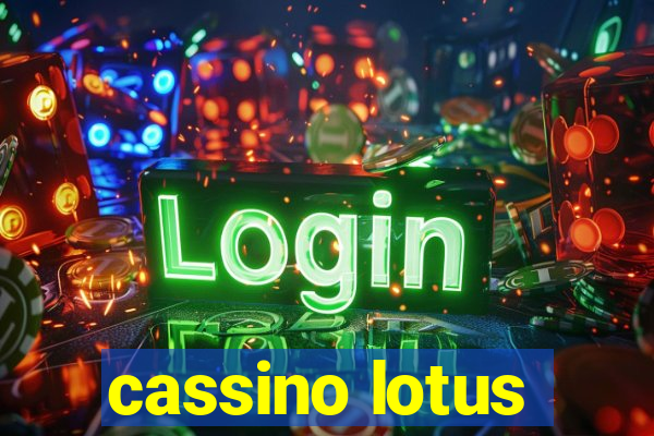 cassino lotus