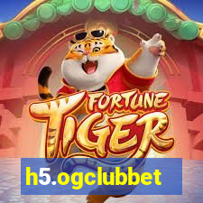 h5.ogclubbet