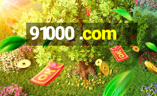 91000 .com