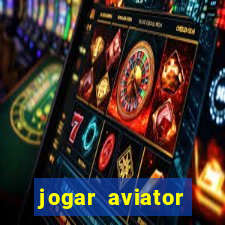 jogar aviator online grátis betano