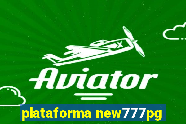 plataforma new777pg