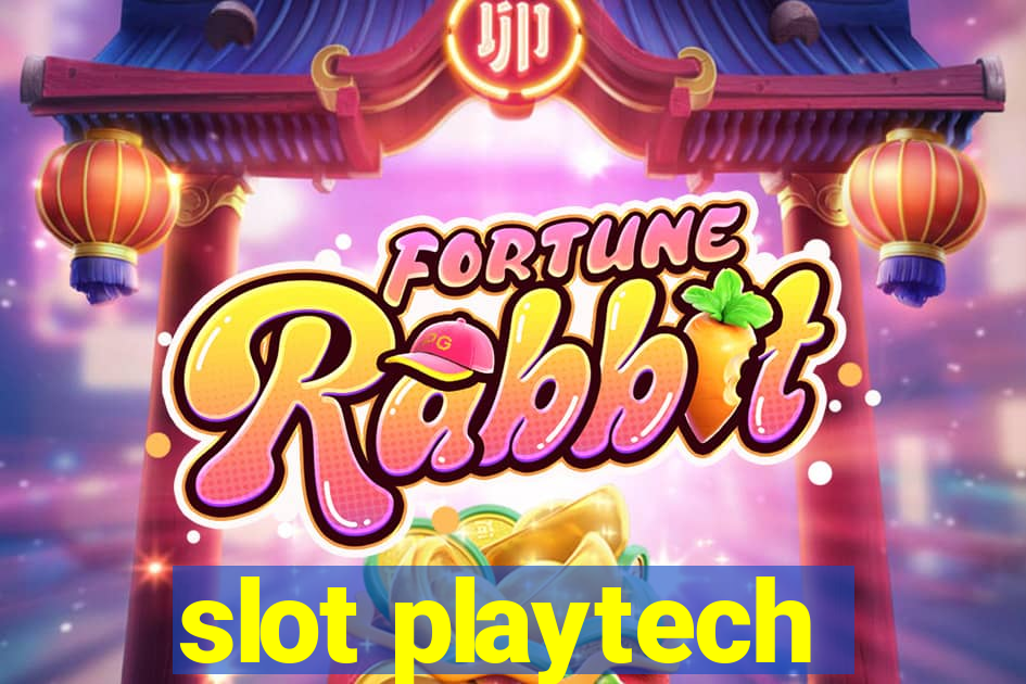 slot playtech