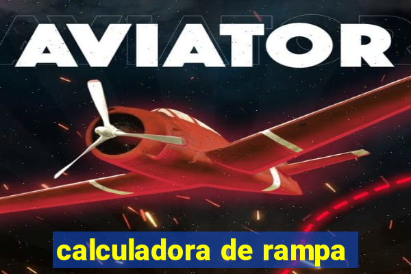 calculadora de rampa