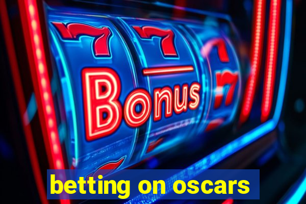 betting on oscars