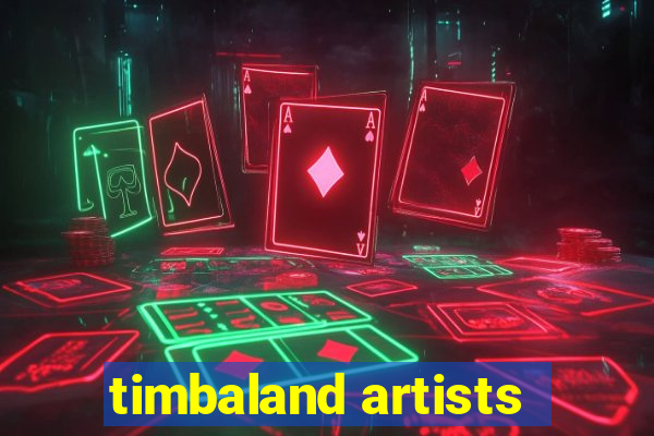 timbaland artists