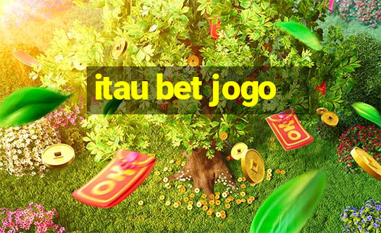 itau bet jogo