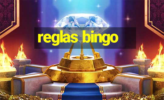 reglas bingo