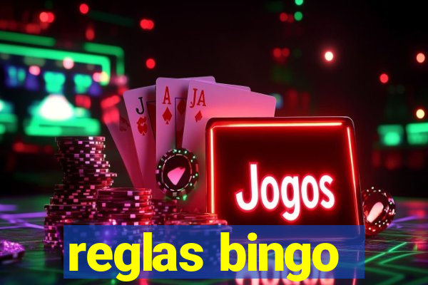 reglas bingo