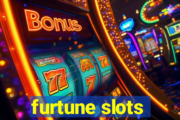 furtune slots