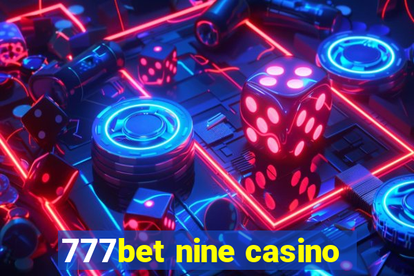 777bet nine casino