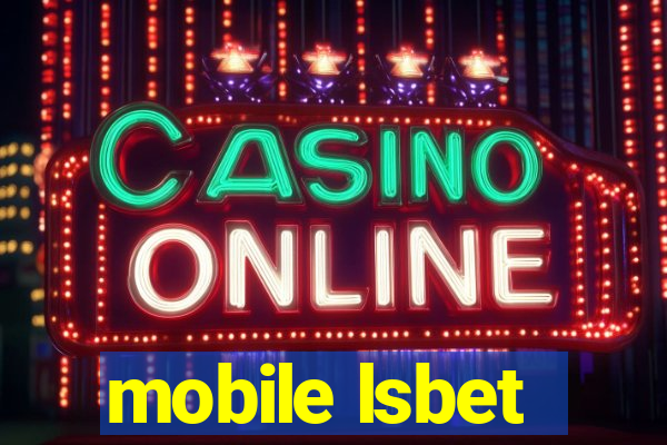 mobile lsbet