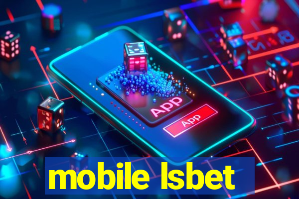 mobile lsbet