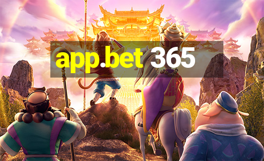 app.bet 365