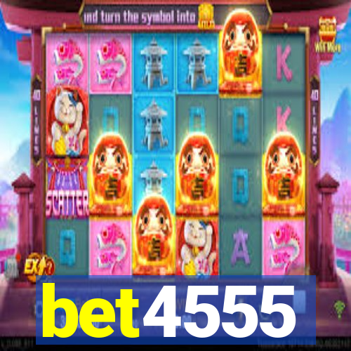 bet4555