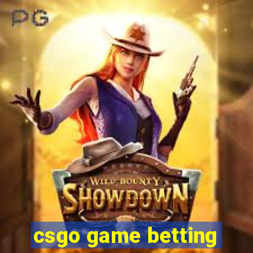 csgo game betting