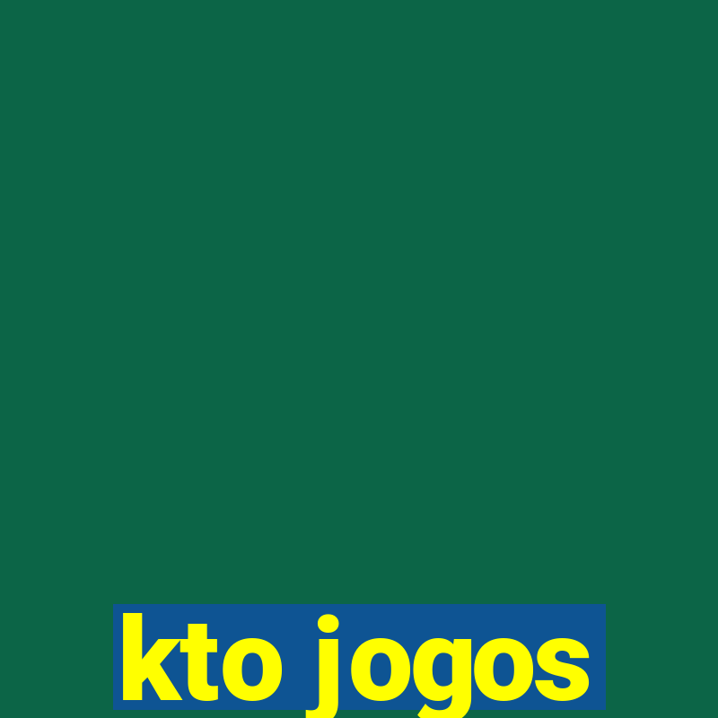 kto jogos