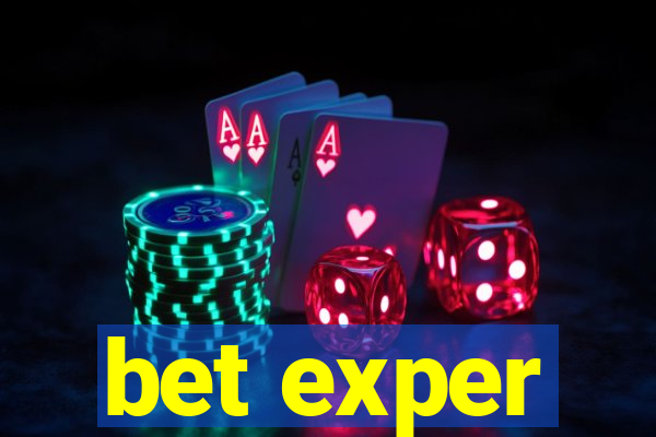 bet exper