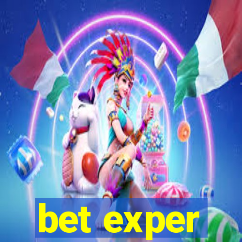 bet exper