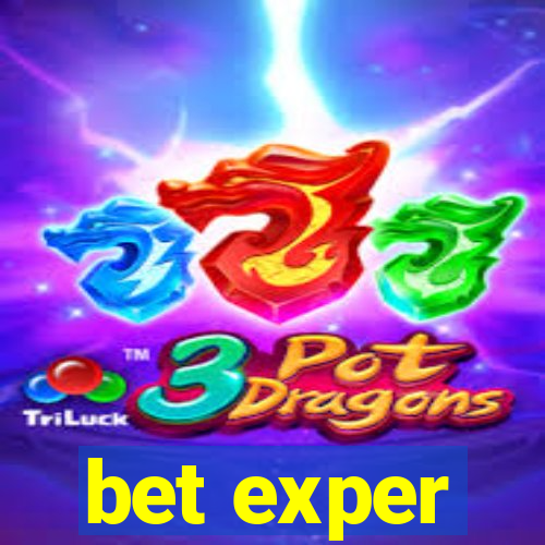 bet exper