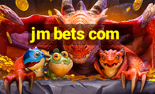 jm bets com