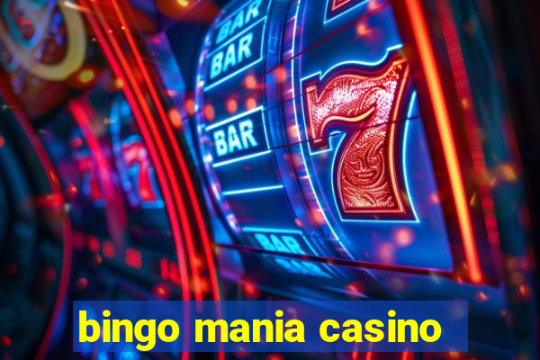 bingo mania casino