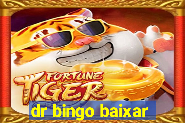 dr bingo baixar