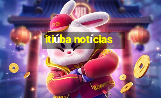 itiúba notícias