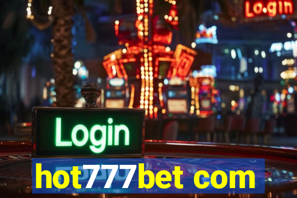 hot777bet com