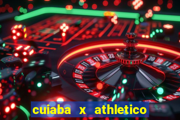 cuiaba x athletico pr palpite