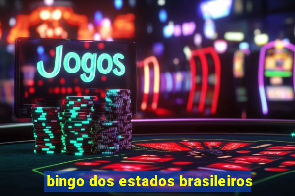 bingo dos estados brasileiros