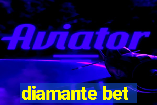 diamante bet