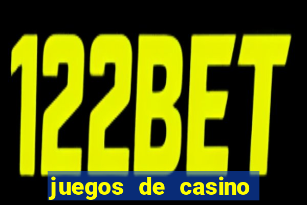 juegos de casino gratis 777 slots