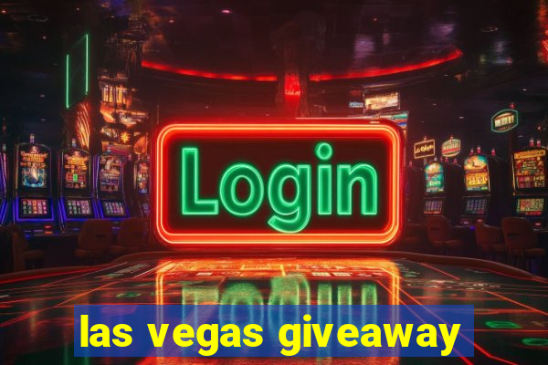 las vegas giveaway