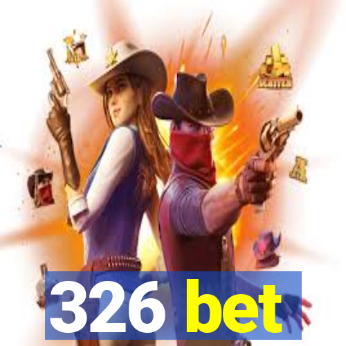 326 bet