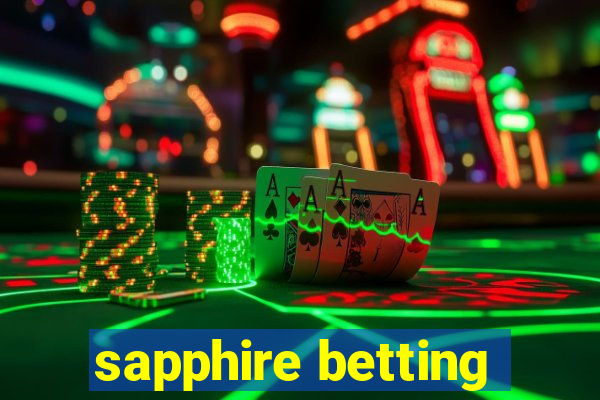 sapphire betting