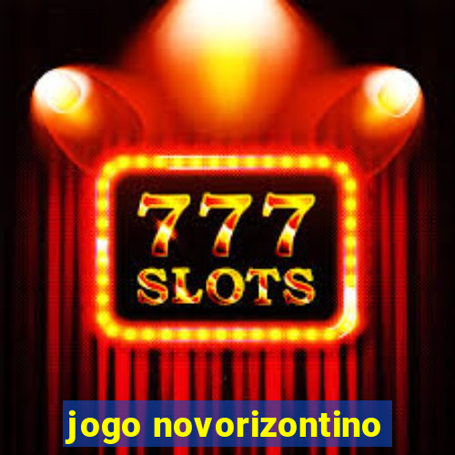 jogo novorizontino