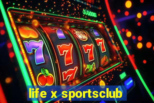 life x sportsclub