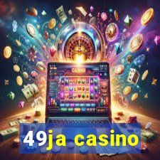 49ja casino