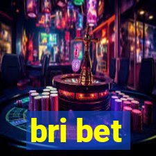 bri bet