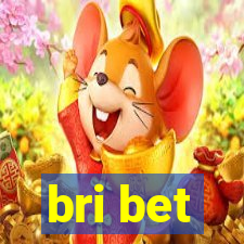 bri bet